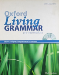 Oxford Living Grammar : pre-intermediate