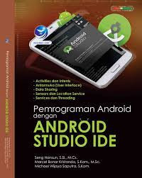 Pemrograman Android Dengan Android Studio IDE