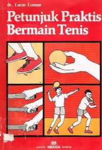 Petunjuk Praktis Permainan Tenis