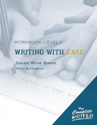 Writing With Ease : Workbook Level 1