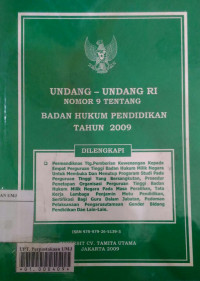 Undang-undang republik Indonesia nomor 9 tentang Badan Hukum Pendidikan (BHP) tahun 2009
