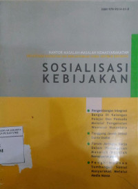Sosialisasi kebijakan pengembangan integrasi bangsa di kalangan pelajar dan pemuda melalui pengenalan Wawasan Nusantara ...
