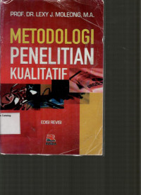 Metodologi Penelitian Kualitatif ed.rev