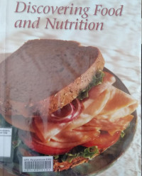 Discovering food and nutrition