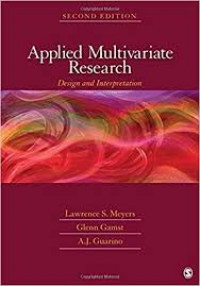 Applied multivariate research design and interpretation