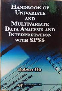 Handbook of univariate and multivariate data analysis and interpretation with spss