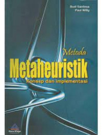 Metoda Metaheuristik: Konsep dan Implementasi