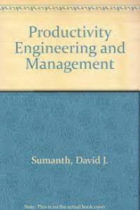 Productivity engineering and management