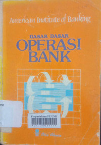 Dasar-dasar oprasi bank