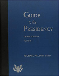 Guide to the presidency volume I