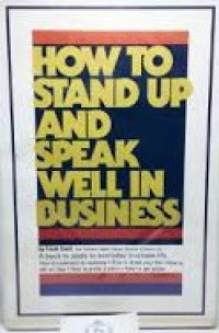 How to stand up and speak well in business