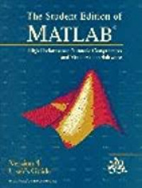 The student edition of matlab; high-performance numeric computation and visualization software