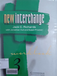 New interchange : English for international communication : workbook 3