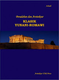 Peradaban dan arsitektur klasik Yunani-Romawi