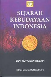 Sejarah kebudayaan Indonesia : sistem pengetahuan