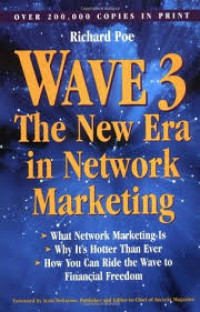 Wave three : the new era in network marketing