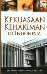 Kekuasaan Kehakiman di Indonesia